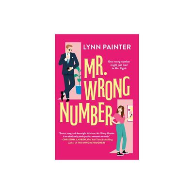 Mr. Wrong Number - by Lynn Painter (Paperback)