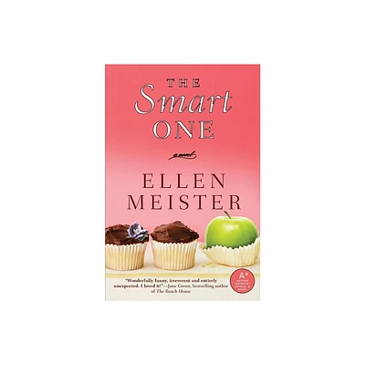 The Smart One - by Ellen Meister (Paperback)