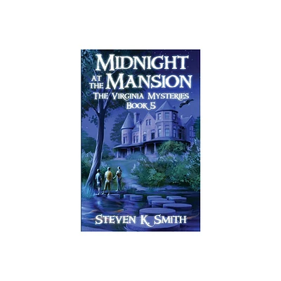 Midnight at the Mansion - (Virginia Mysteries) by Steven K Smith (Paperback)