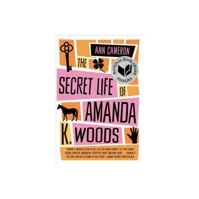 Secret Life of Amanda K. Woods - by Ann Cameron (Paperback)