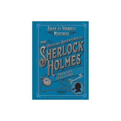 The Puzzling Adventures of Sherlock Holmes - by Tim Dedopulos (Paperback)