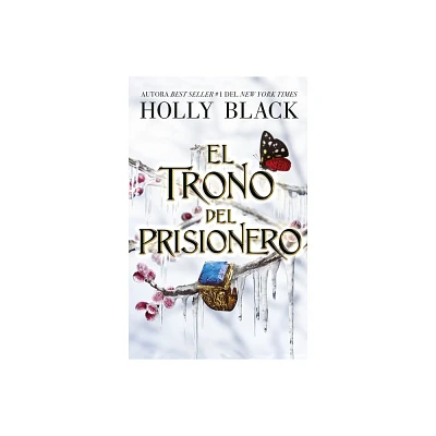 El Trono del Prisionero - (The Stolen Heir) by Holly Black (Paperback)