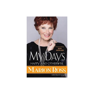 My Days - by Marion Ross (Paperback)