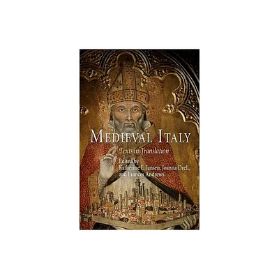 Medieval Italy - (Middle Ages) by Katherine L Jansen & Joanna Drell & Frances Andrews (Paperback)