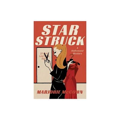 Star Struck - (A Hollywood Mystery) by Marjorie McCown (Hardcover)