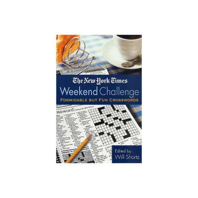 The New York Times Weekend Challenge - (Paperback)