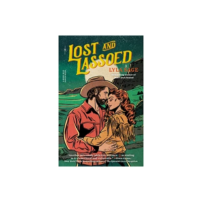 Lost and Lassoed - (Rebel Blue Ranch) by Lyla Sage (Paperback)