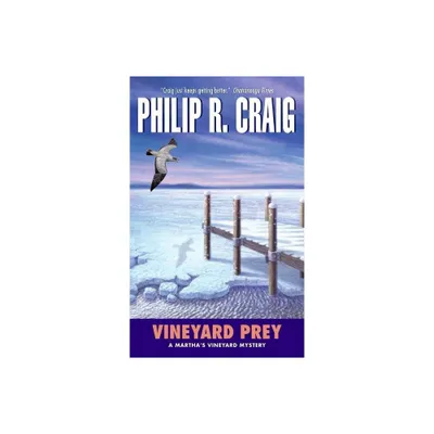 Vineyard Prey - (Marthas Vineyard Mystery) by Philip R Craig (Paperback)