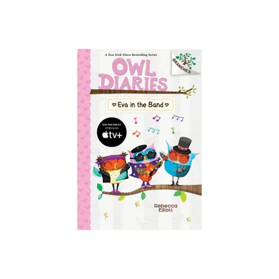 Eva in the Band: A Branches Book (Owl Diaries #17