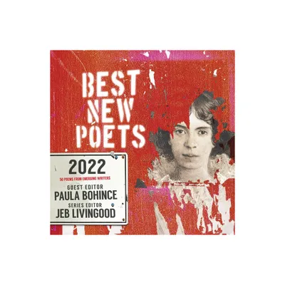 Best New Poets 2022 - by Paula Bohince & Jeb Livingood (Paperback)