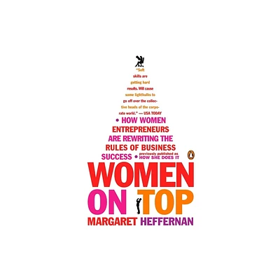 Women on Top - by Margaret Heffernan (Paperback)