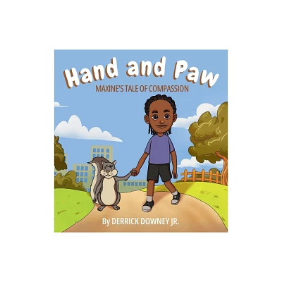 Hand and Paw - by Derrick Downey (Hardcover)