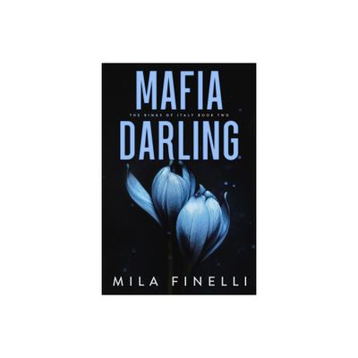 Mafia Darling - by Mila Finelli (Paperback)