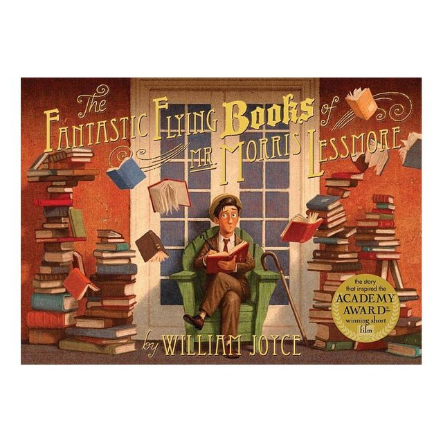 The Fantastic Flying Books of Mr. Morris Lessmore (Hardcover) by William Joyce