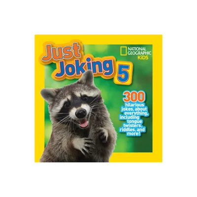 Just Joking 5 - by National Geographic Kids (Paperback)