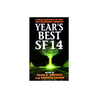 Years Best SF 14 - by David G Hartwell & Kathryn Cramer (Paperback)