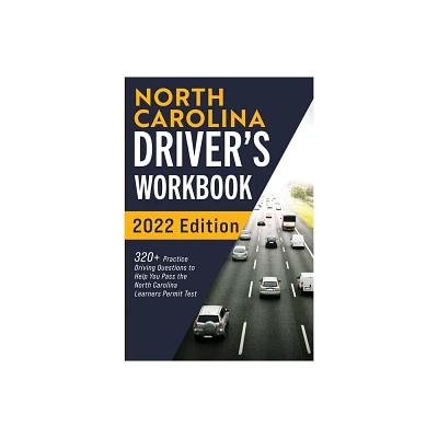 North Carolina Drivers Workbook - by Connect Prep (Paperback)