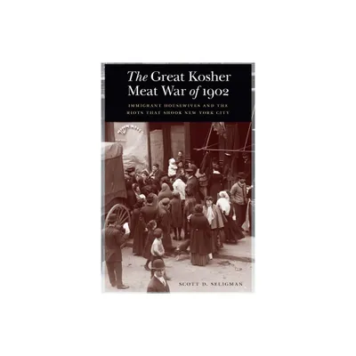 The Great Kosher Meat War of 1902