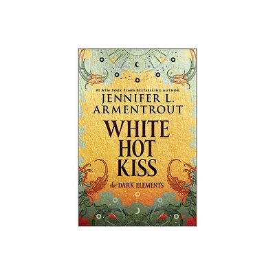 White Hot Kiss - (Dark Elements) by Jennifer L Armentrout (Paperback)