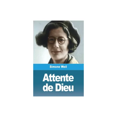 Attente de Dieu - by Simone Weil (Paperback)