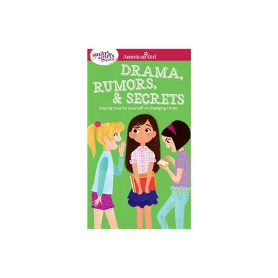 Drama, Rumors & Secrets - By Nancy Holyoke ( Paperback )