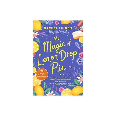 The Magic of Lemon Drop Pie - by Rachel Linden (Paperback)