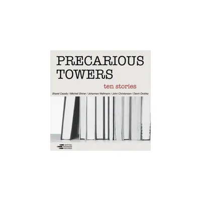 Precarious Towers - Ten Stories (CD)