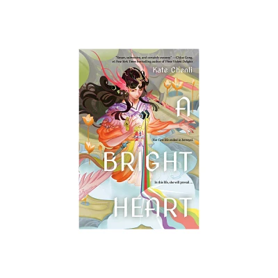 A Bright Heart - by Kate Chenli (Paperback)