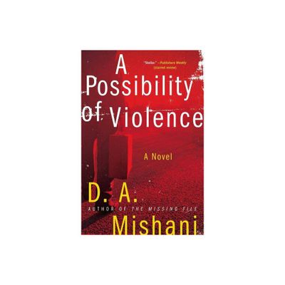 A Possibility of Violence - (Avraham Avraham) by D A Mishani (Paperback)