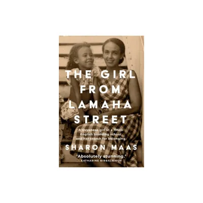 The Girl from Lamaha Street - by Sharon Maas (Paperback)