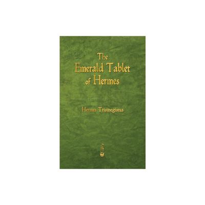 The Emerald Tablet of Hermes