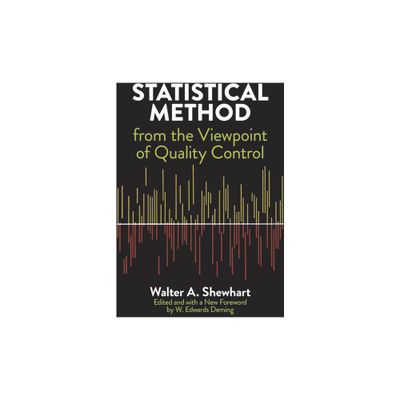 Statistical Method from the Viewpoint of Quality Control - (Dover Books on Mathematics) by Walter a Shewhart (Paperback)