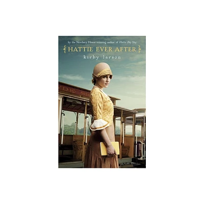 Hattie Ever After - by Kirby Larson (Paperback)