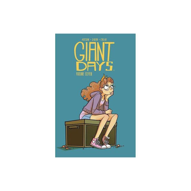 Giant Days Vol. 11 - by John Allison (Paperback)