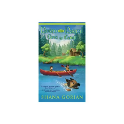 Rosco the Rascal Goes to Camp - by Shana Gorian (Hardcover)