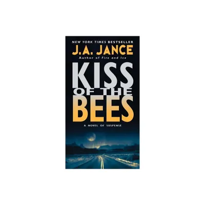 Kiss of the Bees - (Walker Family Mysteries) by J A Jance (Paperback)