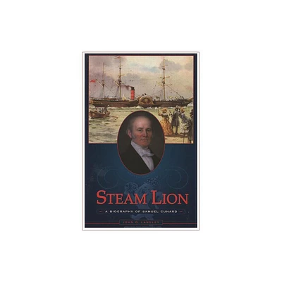 Steam Lion - by John G Langley (Paperback)