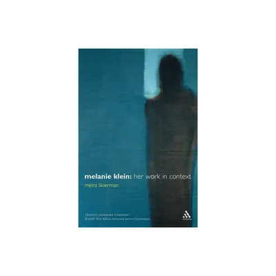 Melanie Klein - by Meira Likierman (Paperback)