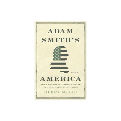 Adam Smiths America