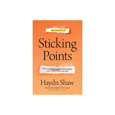 Sticking Points - by Haydn Shaw (Hardcover)