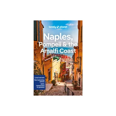 Lonely Planet Naples, Pompeii & the Amalfi Coast - (Travel Guide) 8th Edition by Eva Sandoval & Federica Bocco (Paperback)