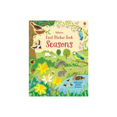 First Sticker Book Seasons - (First Sticker Books) by Holly Bathie (Paperback)