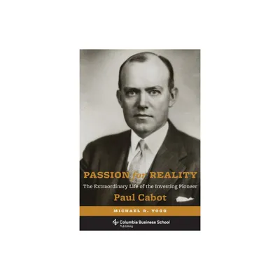 Passion for Reality - by Michael Yogg & John Bogle (Hardcover)