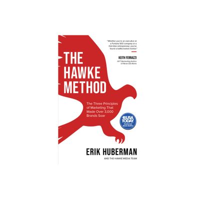 The Hawke Method - by Erik Huberman (Paperback)