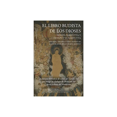 Libro Budista de Los Dioses, El - by Manuel Jose Diaz (Paperback)