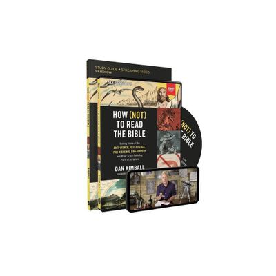 How (Not) to Read the Bible Study Guide with DVD - by Dan Kimball (Mixed Media Product)