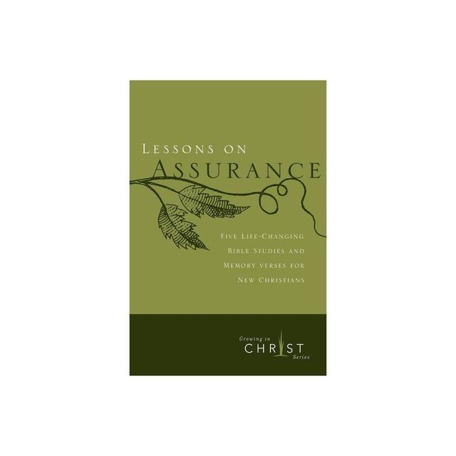 Lessons on Assurance - (Growing in Christ) (Paperback)