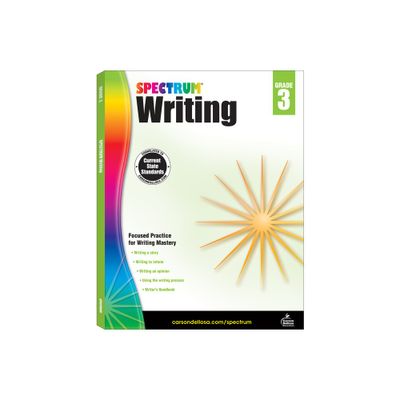 Spectrum Writing, Grade 3 - (Paperback)