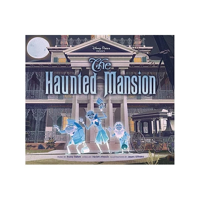 Disney Parks Presents the Haunted Mansion - by Buddy Baker (Hardcover)