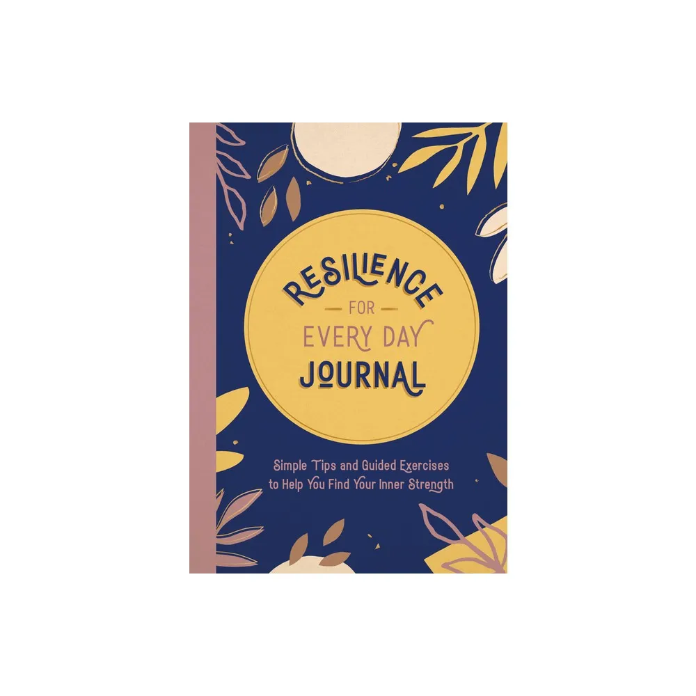 Resilience for Every Day Journal - by Summersdale Publishers (Paperback)